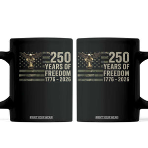 250th Anniversary Coffee Mug 1776 2026 250 Years Birthday Patriotic Camouflage USA Flag TS10 Black Print Your Wear
