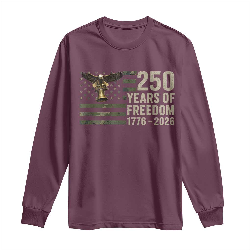250th Anniversary Long Sleeve Shirt 1776 2026 250 Years Birthday Patriotic Camouflage USA Flag TS10 Maroon Print Your Wear