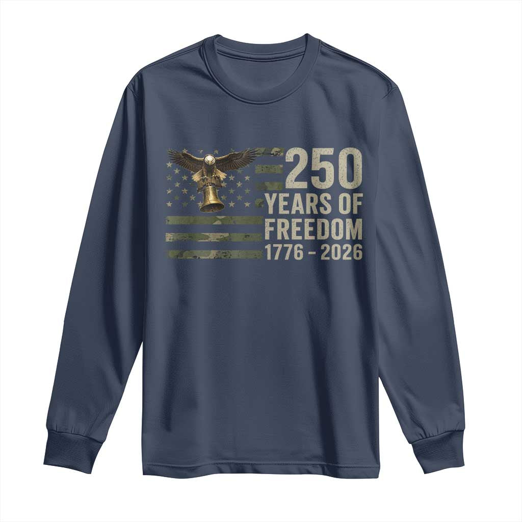 250th Anniversary Long Sleeve Shirt 1776 2026 250 Years Birthday Patriotic Camouflage USA Flag TS10 Navy Print Your Wear