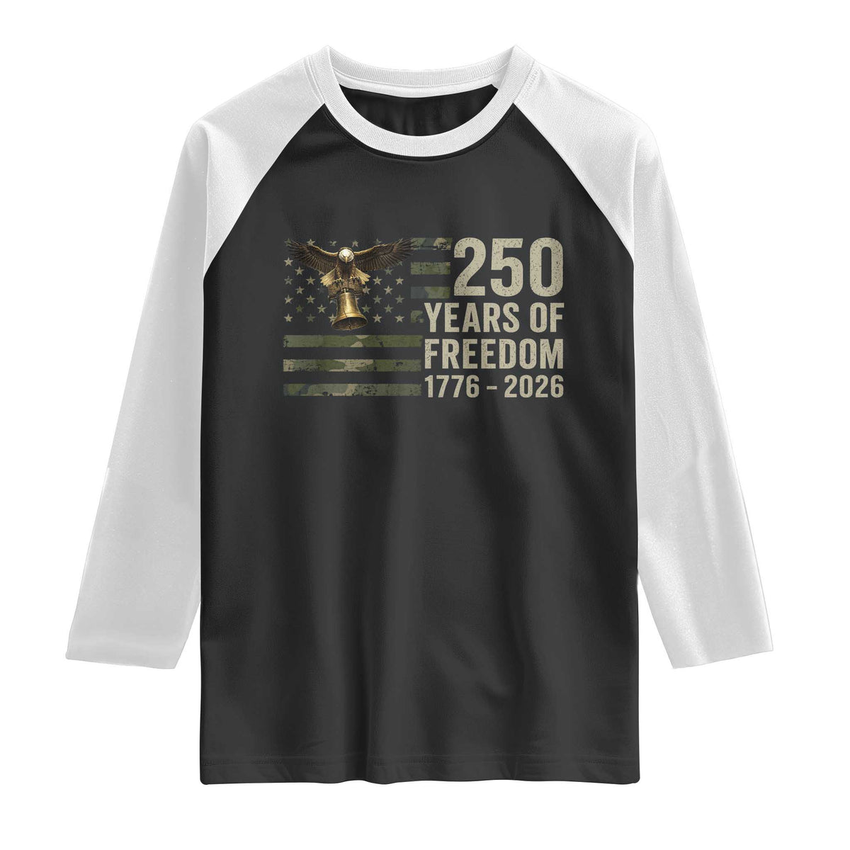250th Anniversary Raglan Shirt 1776 2026 250 Years Birthday Patriotic Camouflage USA Flag TS10 Black White Print Your Wear