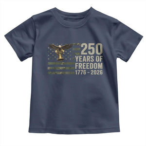 250th Anniversary Toddler T Shirt 1776 2026 250 Years Birthday Patriotic Camouflage USA Flag TS10 Navy Print Your Wear