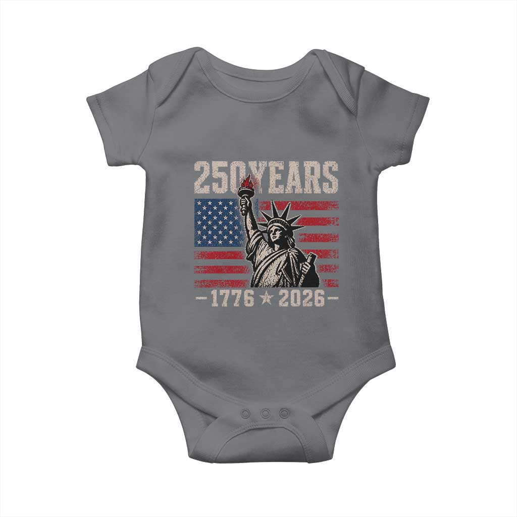 USA Independence 250th Anniversary Baby Onesie Patriotic Lady Liberty American Flag 250 Years 1776 2026 TS10 Charcoal Print Your Wear