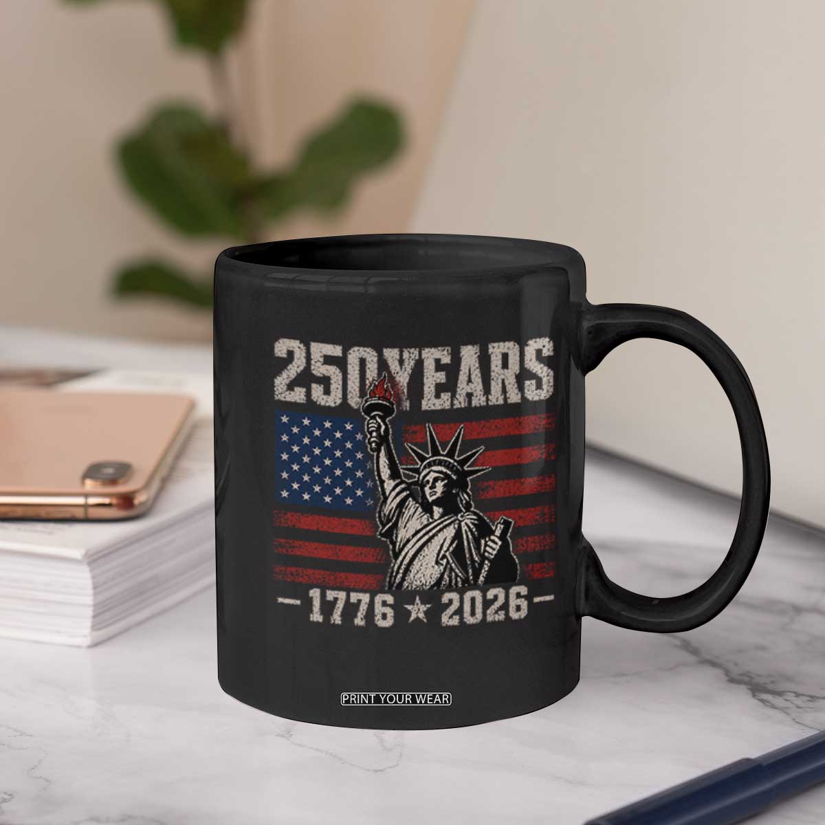 USA Independence 250th Anniversary Coffee Mug Patriotic Lady Liberty American Flag 250 Years 1776 2026 TS10 Print Your Wear