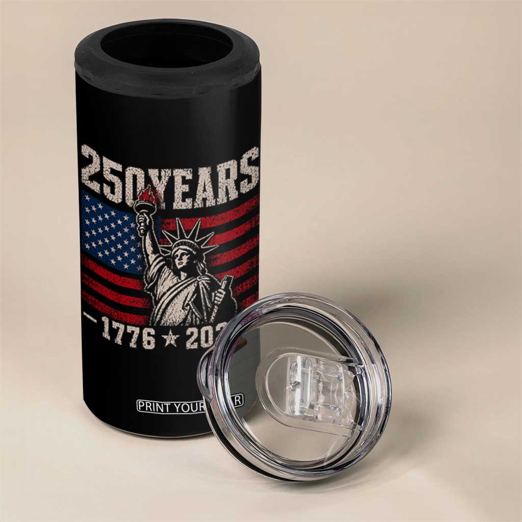USA Independence 250th Anniversary 4 in 1 Can Cooler Tumbler Patriotic Lady Liberty American Flag 250 Years 1776 2026 TS10 Print Your Wear
