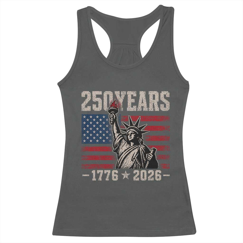 USA Independence 250th Anniversary Racerback Tank Top Patriotic Lady Liberty American Flag 250 Years 1776 2026 TS10 Dark Heather Print Your Wear