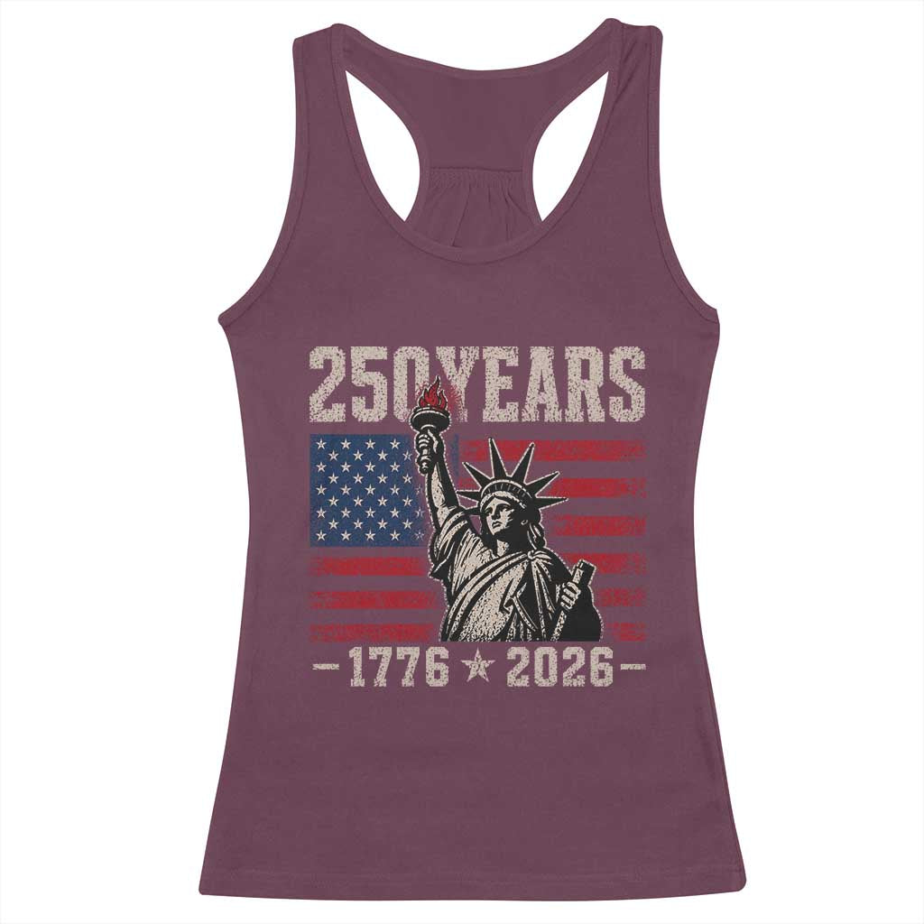USA Independence 250th Anniversary Racerback Tank Top Patriotic Lady Liberty American Flag 250 Years 1776 2026 TS10 Maroon Print Your Wear