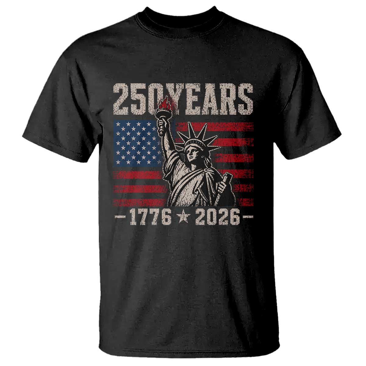 USA Independence 250th Anniversary T Shirt Patriotic Lady Liberty American Flag 250 Years 1776 2026 TS10 Black Print Your Wear