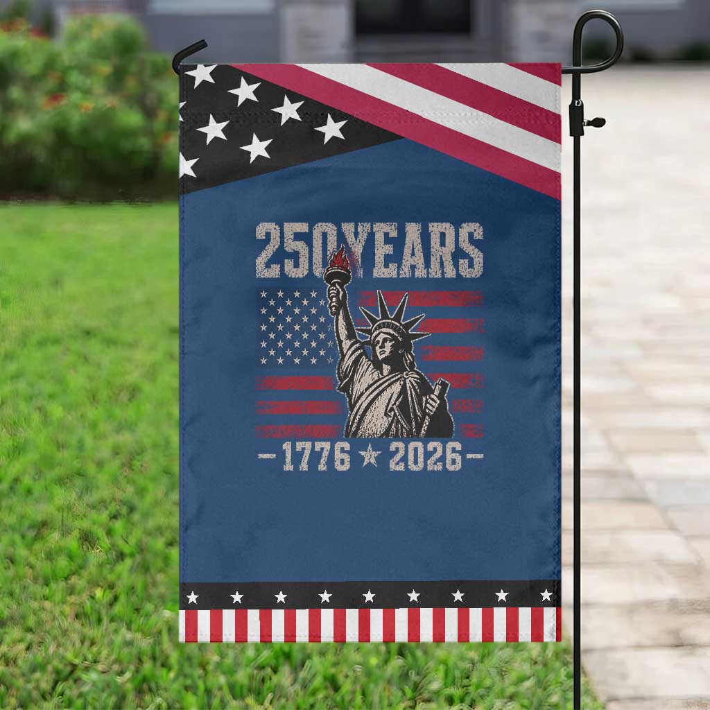 USA Independence 250th Anniversary Patriotic Garden Flag Lady Liberty American Flag 250 Years 1776 2026 TS10 Classic Blue Black Print Your Wear