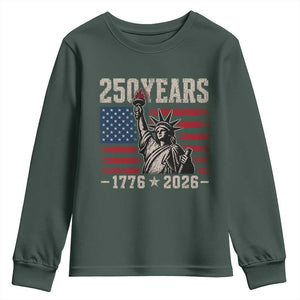 USA Independence 250th Anniversary Youth Sweatshirt Patriotic Lady Liberty American Flag 250 Years 1776 2026 TS10 Dark Forest Green Print Your Wear