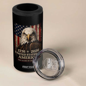 250 Anniversary USA Flag 4 in 1 Can Cooler Tumbler Vintage Bald Eagle Patriotic 1776 2026 250 Years Birthday TS10 Print Your Wear