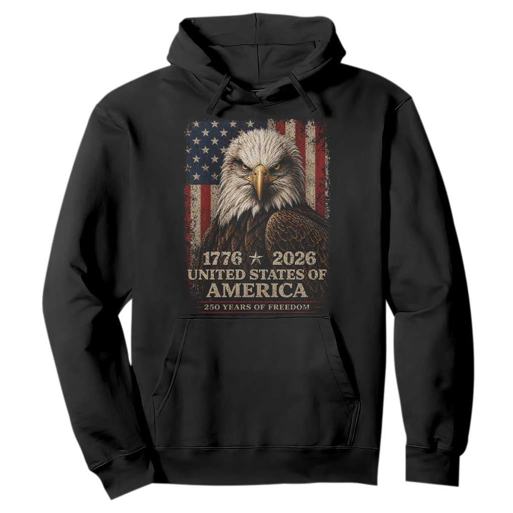 250 Anniversary USA Flag Hoodie Vintage Bald Eagle Patriotic 1776 2026 250 Years Birthday TS10 Black Print Your Wear
