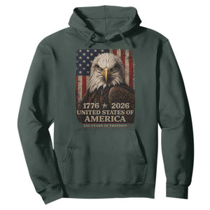 250 Anniversary USA Flag Hoodie Vintage Bald Eagle Patriotic 1776 2026 250 Years Birthday TS10 Dark Forest Green Print Your Wear