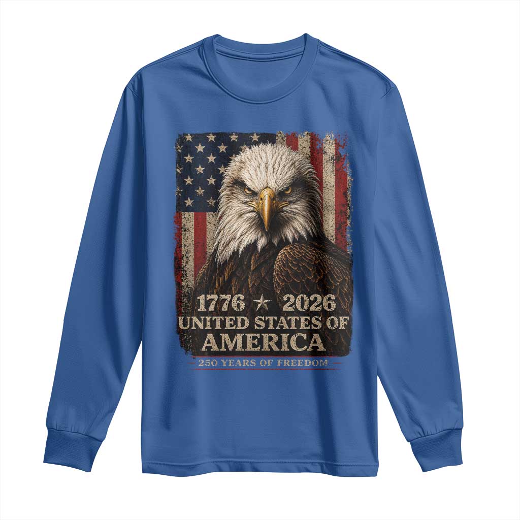 250 Anniversary USA Flag Long Sleeve Shirt Vintage Bald Eagle Patriotic 1776 2026 250 Years Birthday TS10 Royal Blue Print Your Wear