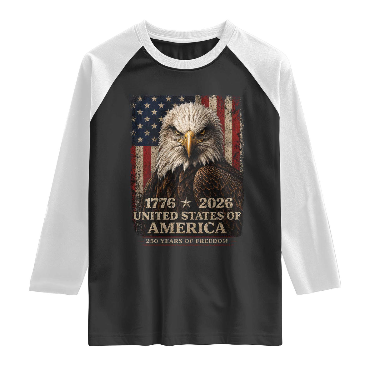 250 Anniversary USA Flag Raglan Shirt Vintage Bald Eagle Patriotic 1776 2026 250 Years Birthday TS10 Black White Print Your Wear