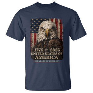 250 Anniversary USA Flag T Shirt Vintage Bald Eagle Patriotic 1776 2026 250 Years Birthday TS10 Navy Print Your Wear