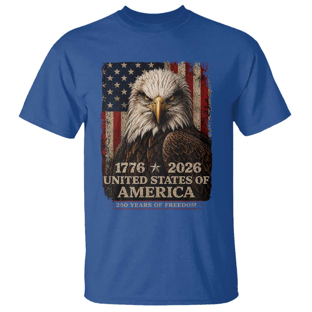 250 Anniversary USA Flag T Shirt Vintage Bald Eagle Patriotic 1776 2026 250 Years Birthday TS10 Royal Blue Print Your Wear