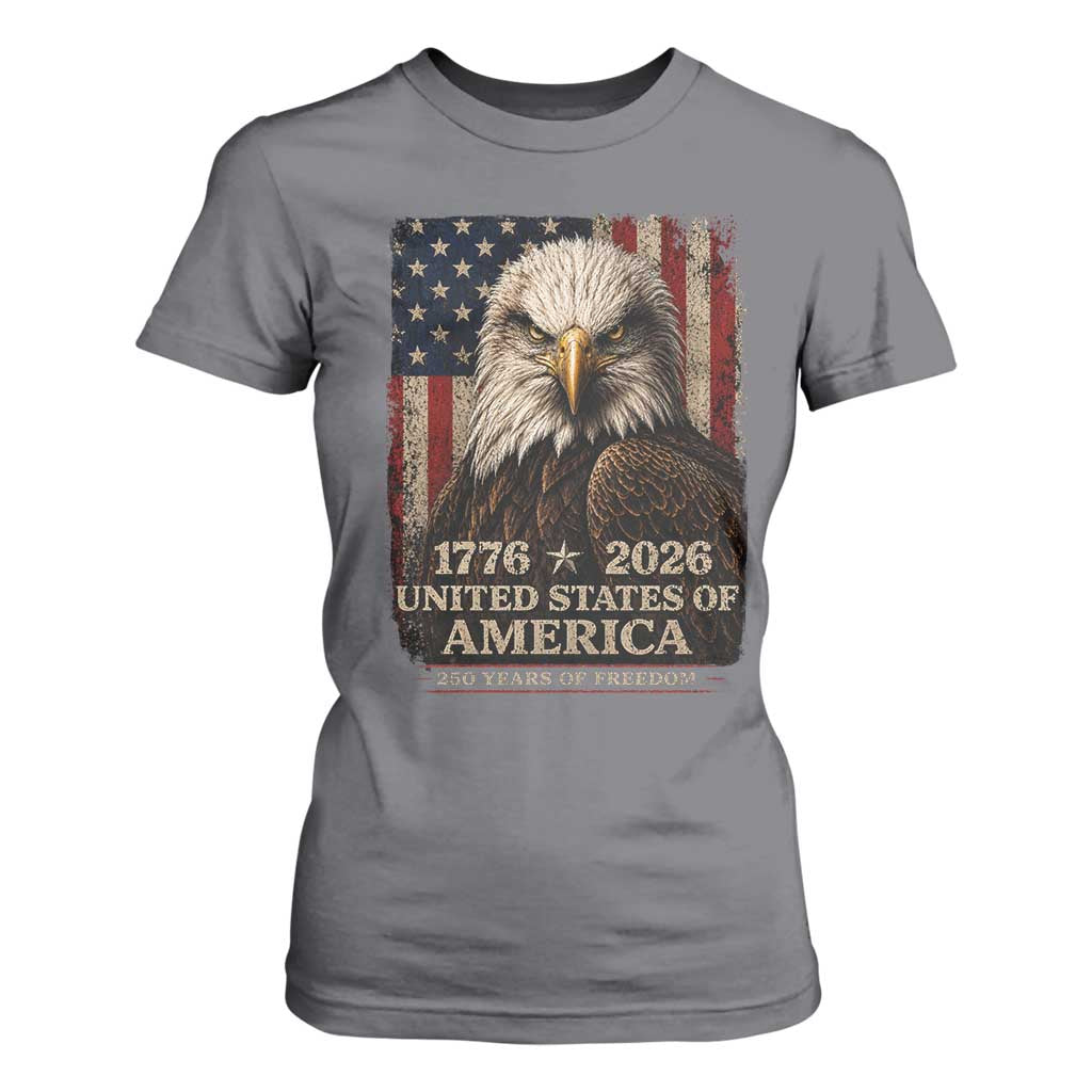 250 Anniversary USA Flag T Shirt For Women Vintage Bald Eagle Patriotic 1776 2026 250 Years Birthday TS10 Charcoal Print Your Wear