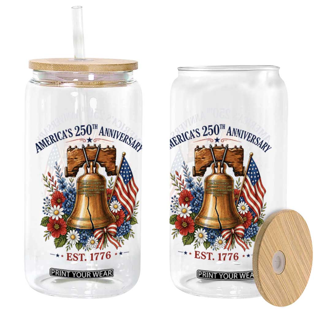 250 Anniversary Glass Can Floral Liberty Bell USA 250th American 4th July 2026 TS10 Print Your Wear