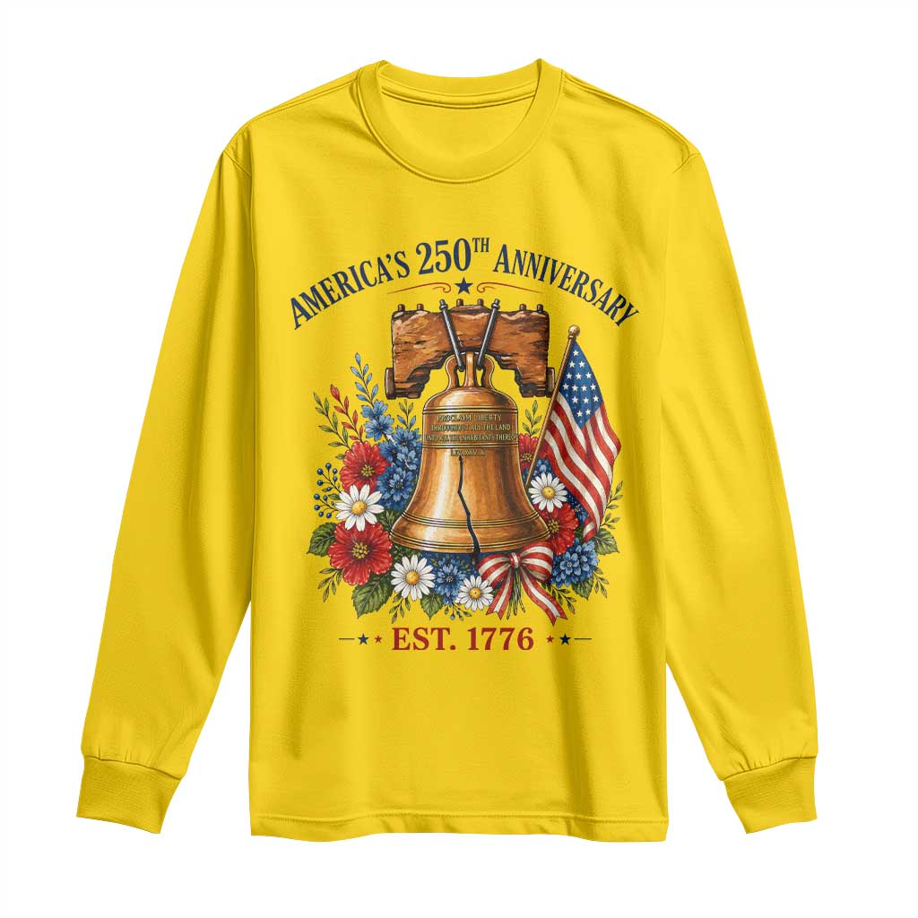 250 Anniversary Long Sleeve Shirt Floral Liberty Bell USA 250th American 4th July 2026 TS10 Daisy Print Your Wear