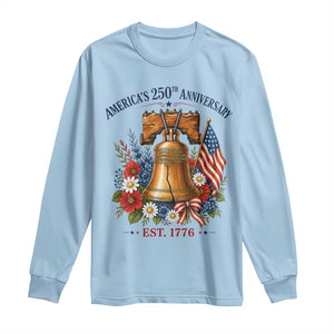 250 Anniversary Long Sleeve Shirt Floral Liberty Bell USA 250th American 4th July 2026 TS10 Light Blue Print Your Wear