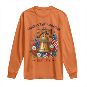250 Anniversary Long Sleeve Shirt Floral Liberty Bell USA 250th American 4th July 2026 TS10 Orange Print Your Wear
