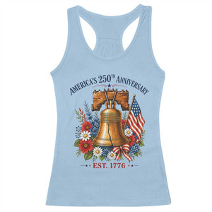 250 Anniversary Racerback Tank Top Floral Liberty Bell USA 250th American 4th July 2026 TS10 Light Blue Print Your Wear