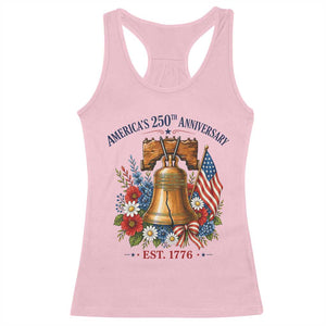 250 Anniversary Racerback Tank Top Floral Liberty Bell USA 250th American 4th July 2026 TS10 Light Pink Print Your Wear