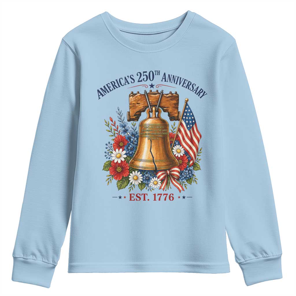 250 Anniversary Youth Sweatshirt Floral Liberty Bell USA 250th American 4th July 2026 TS10 Light Blue Print Your Wear