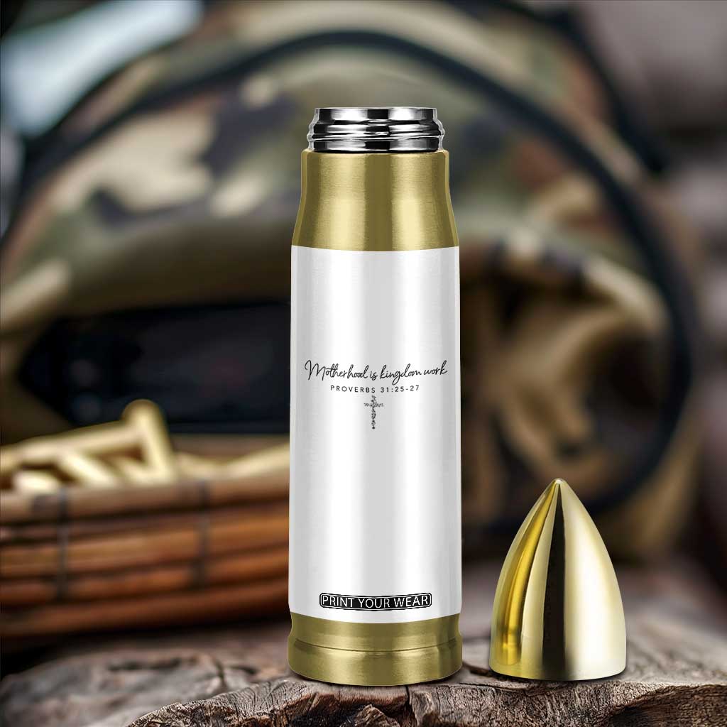 Motherhood Is Kingdom Work Bullet Tumbler Christian Mom Floral Mama Mothers Day TS10 Print Your Wear