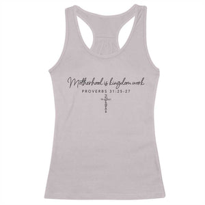Motherhood Is Kingdom Work Racerback Tank Top Christian Mom Floral Mama Mothers Day TS10 Ice Gray Print Your Wear