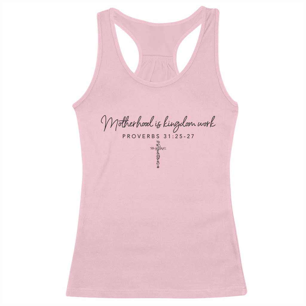 Motherhood Is Kingdom Work Racerback Tank Top Christian Mom Floral Mama Mothers Day TS10 Light Pink Print Your Wear