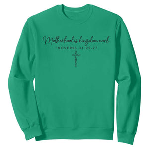 Motherhood Is Kingdom Work Sweatshirt Christian Mom Floral Mama Mothers Day TS10 Irish Green Print Your Wear