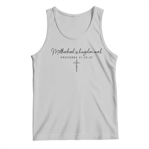 Motherhood Is Kingdom Work Tank Top Christian Mom Floral Mama Mothers Day TS10 Ash Print Your Wear