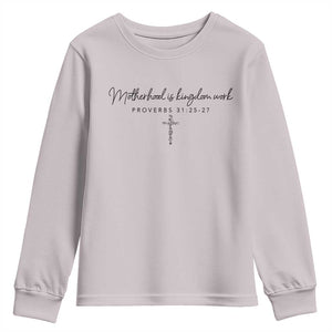 Motherhood Is Kingdom Work Youth Sweatshirt Christian Mom Floral Mama Mothers Day TS10 Ice Gray Print Your Wear
