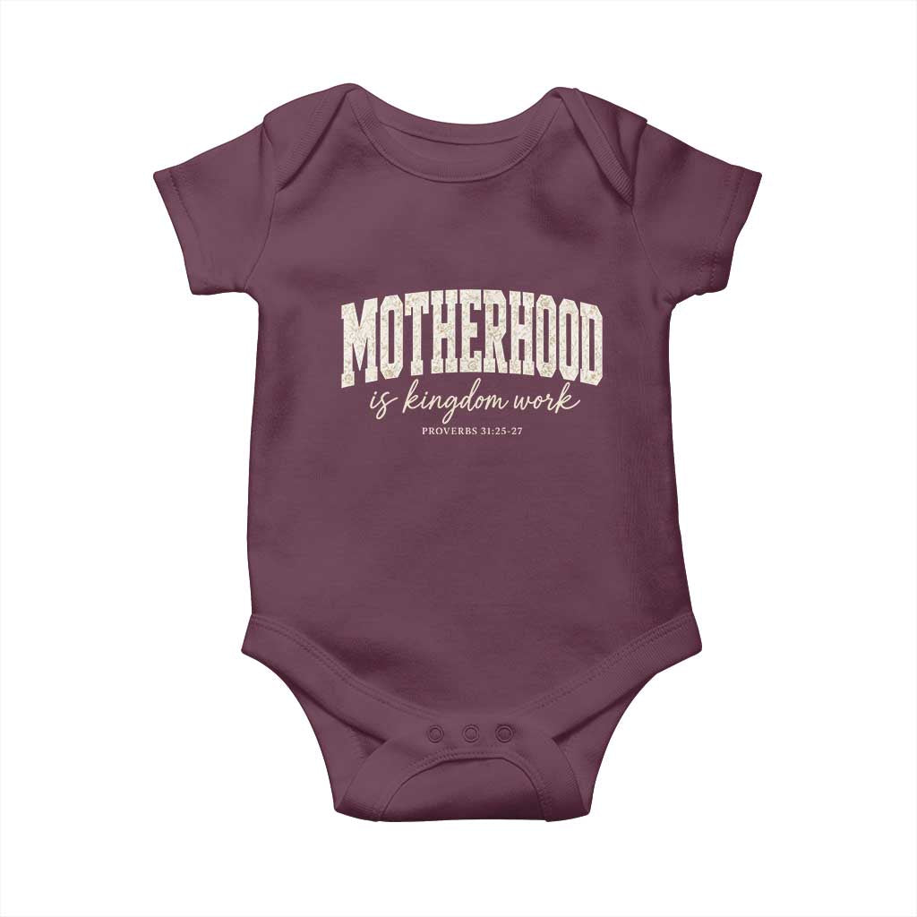 Motherhood Is Kingdom Work Baby Onesie Cute Christian Mom Mothers Day Floral Jesus TS10 Maroon Print Your Wear