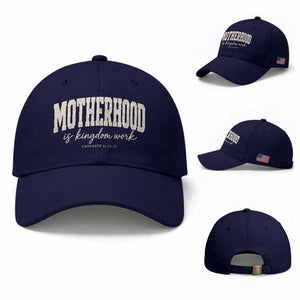 Motherhood Is Kingdom Work Baseball Cap Cute Christian Mom Mothers Day Floral Jesus TS10 Baseball Cap Universal Fit Dark Blue Print Your Wear