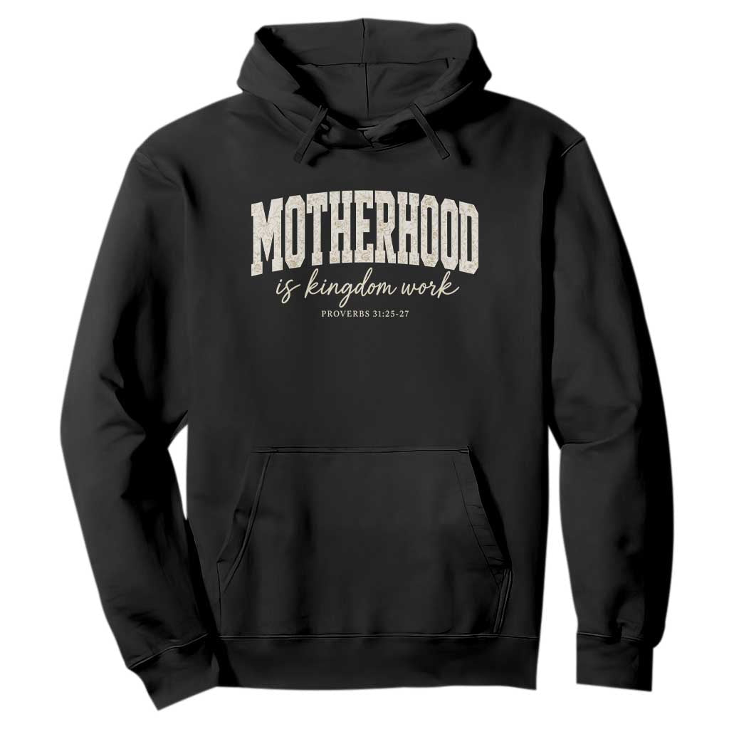 Motherhood Is Kingdom Work Hoodie Cute Christian Mom Mothers Day Floral Jesus TS10 Black Print Your Wear