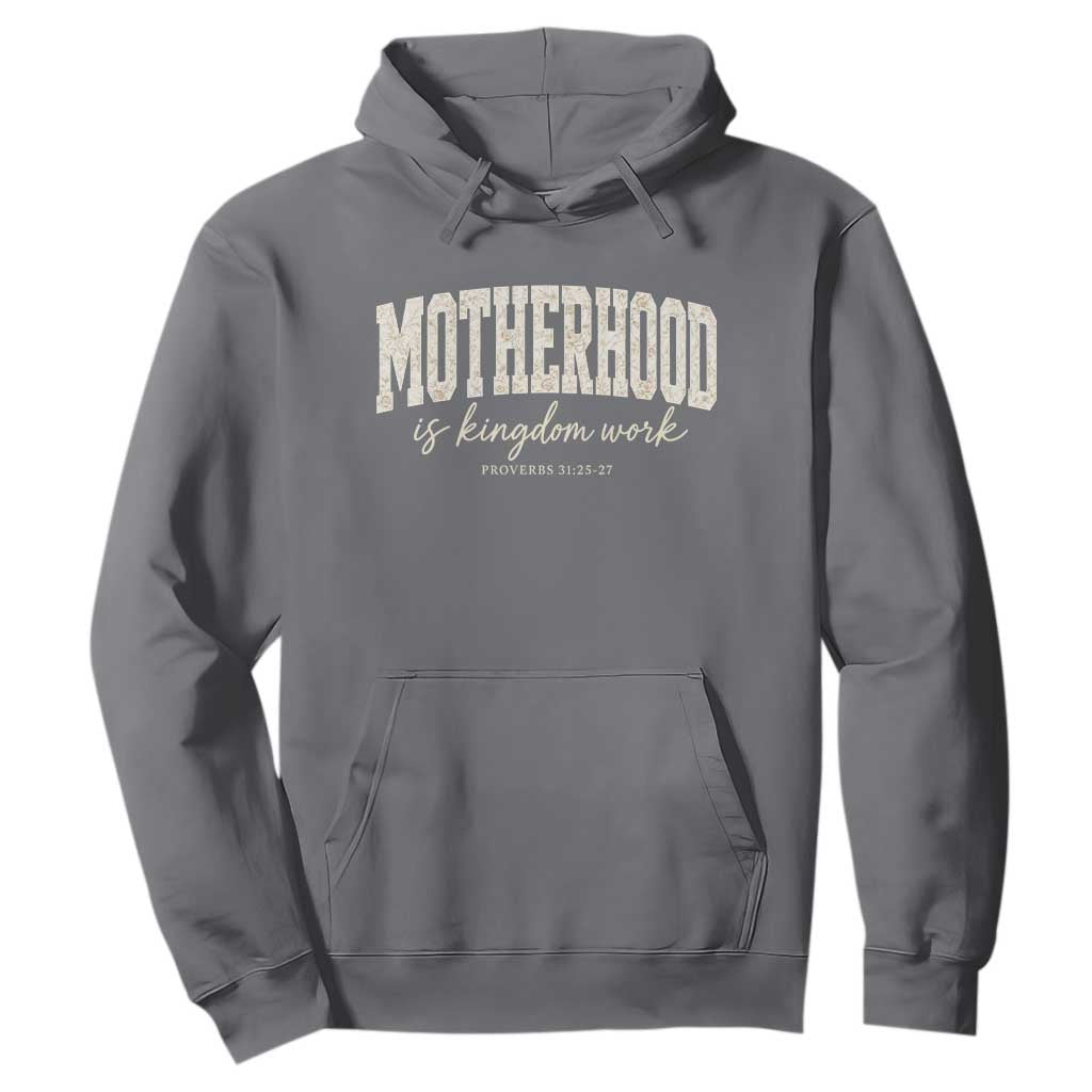 Motherhood Is Kingdom Work Hoodie Cute Christian Mom Mothers Day Floral Jesus TS10 Charcoal Print Your Wear