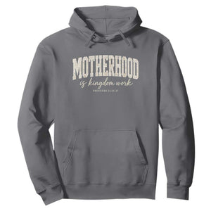 Motherhood Is Kingdom Work Hoodie Cute Christian Mom Mothers Day Floral Jesus TS10 Charcoal Print Your Wear