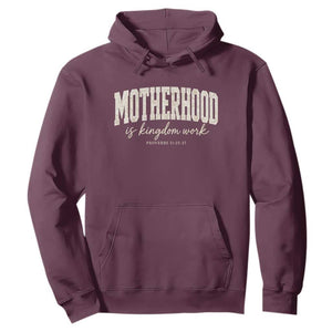 Motherhood Is Kingdom Work Hoodie Cute Christian Mom Mothers Day Floral Jesus TS10 Maroon Print Your Wear