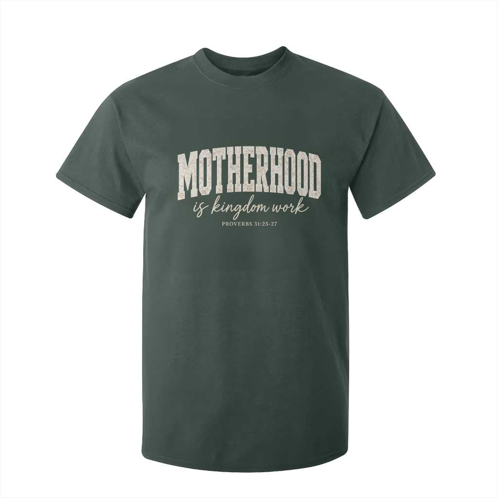 Motherhood Is Kingdom Work T Shirt For Kid Cute Christian Mom Mothers Day Floral Jesus TS10 Dark Forest Green Print Your Wear