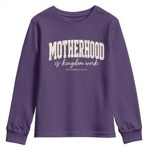 Motherhood Is Kingdom Work Youth Sweatshirt Cute Christian Mom Mothers Day Floral Jesus TS10 Purple Print Your Wear