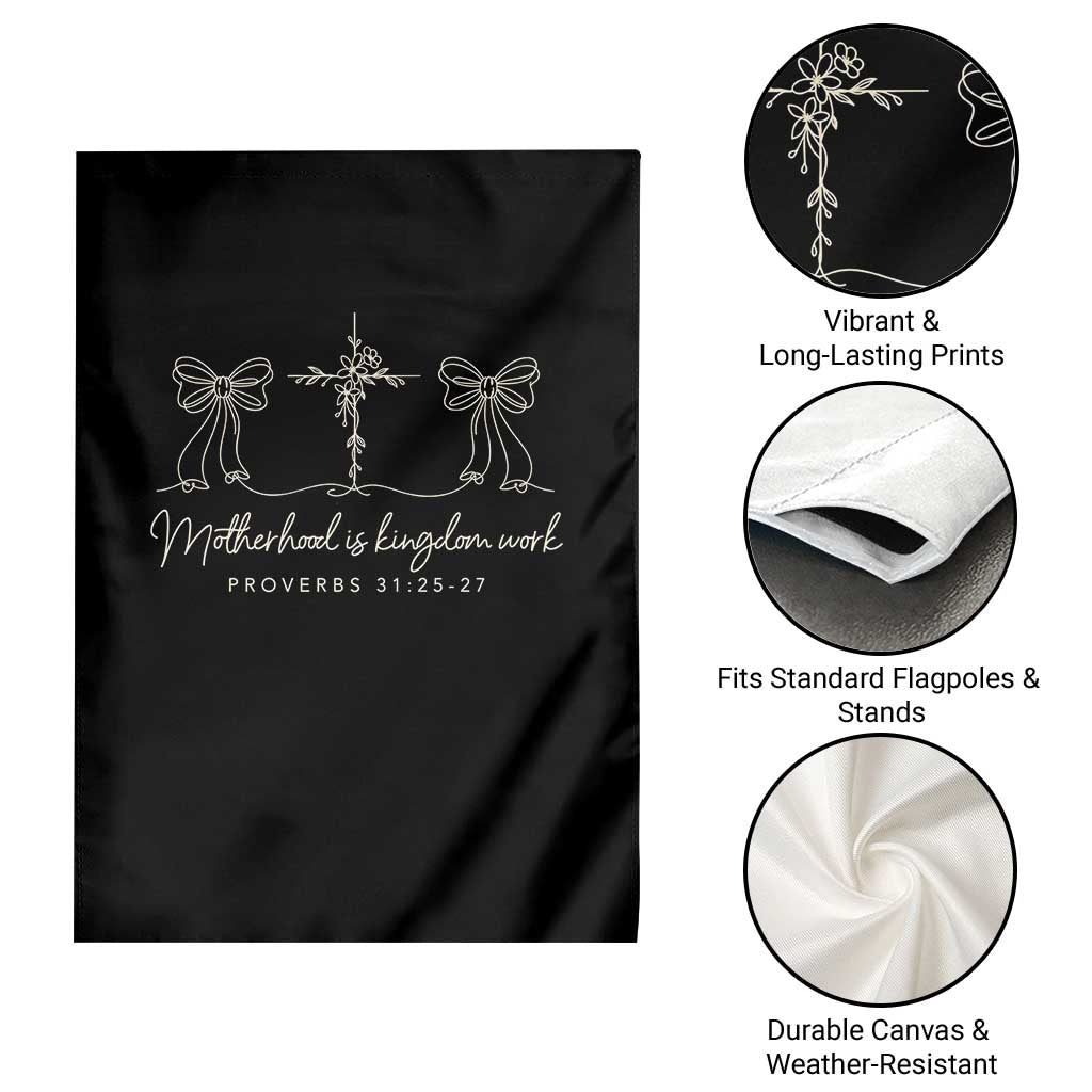 Motherhood Is Kingdom Work Garden Flag Cute Christian Mom Mothers Day Coquette Bow Cross TS10 Print Your Wear