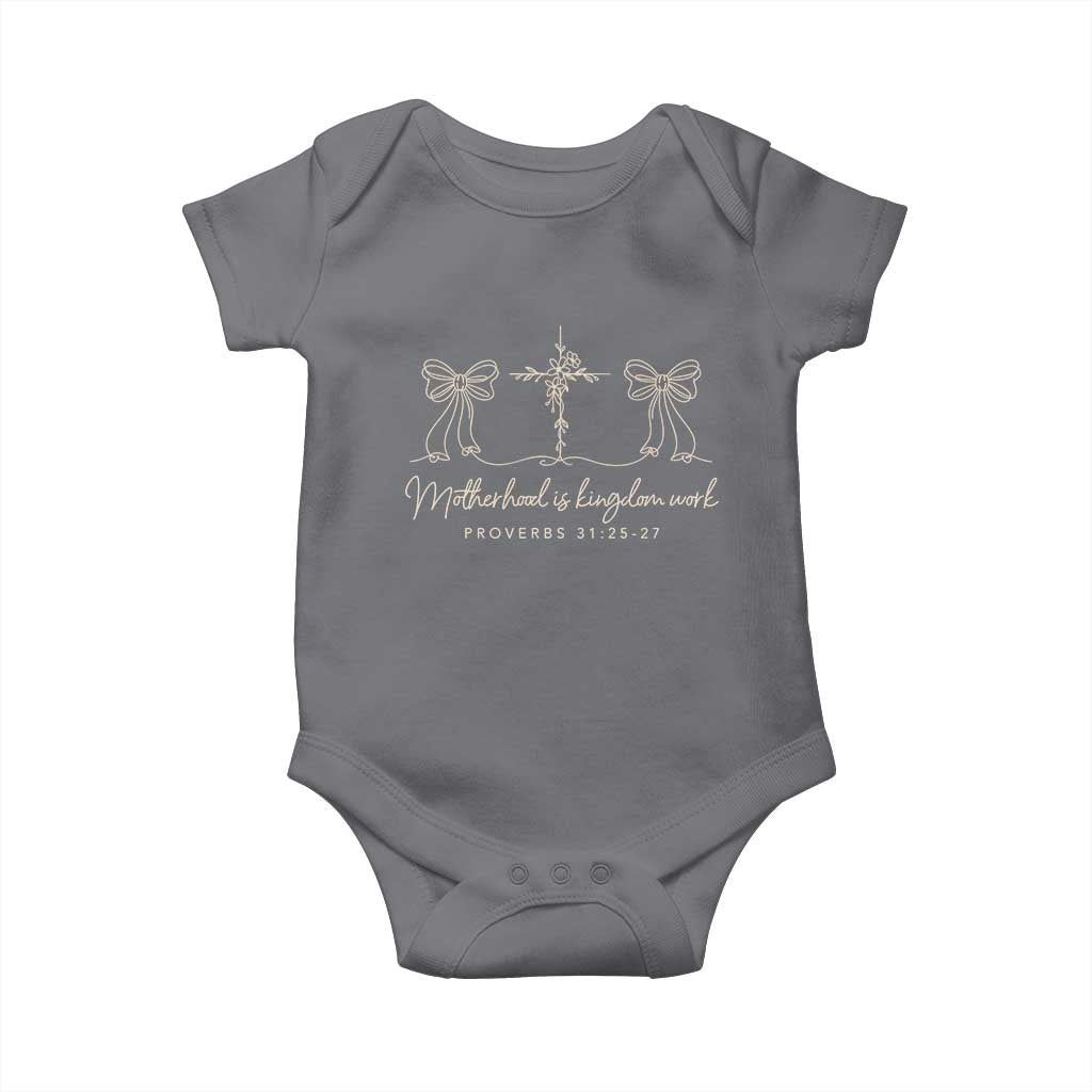 Motherhood Is Kingdom Work Baby Onesie Cute Christian Mom Mothers Day Coquette Bow Cross TS10 Charcoal Print Your Wear