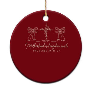 Motherhood Is Kingdom Work Ceramic Ornament Cute Christian Mom Mothers Day Coquette Bow Cross TS10 1pc Red Print Your Wear