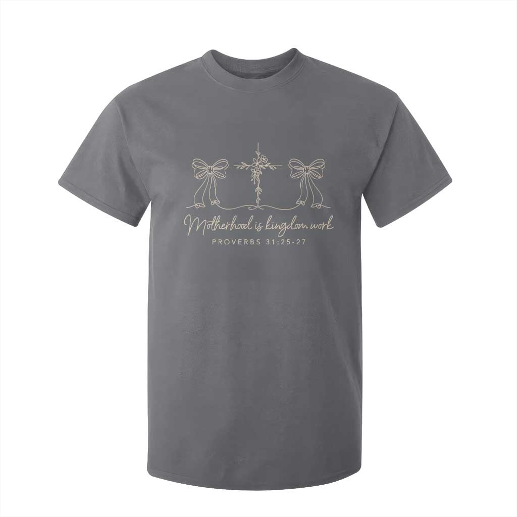 Motherhood Is Kingdom Work T Shirt For Kid Cute Christian Mom Mothers Day Coquette Bow Cross TS10 Charcoal Print Your Wear