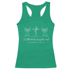 Motherhood Is Kingdom Work Racerback Tank Top Cute Christian Mom Mothers Day Coquette Bow Cross TS10 Irish Green Print Your Wear