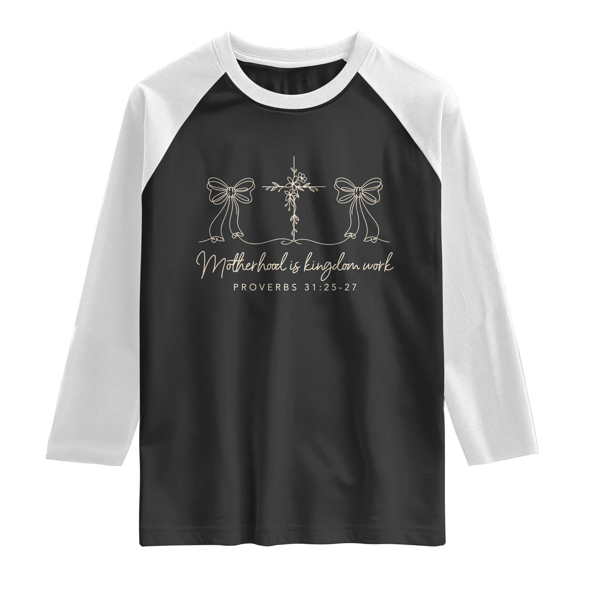 Motherhood Is Kingdom Work Raglan Shirt Cute Christian Mom Mothers Day Coquette Bow Cross TS10 Black White Print Your Wear