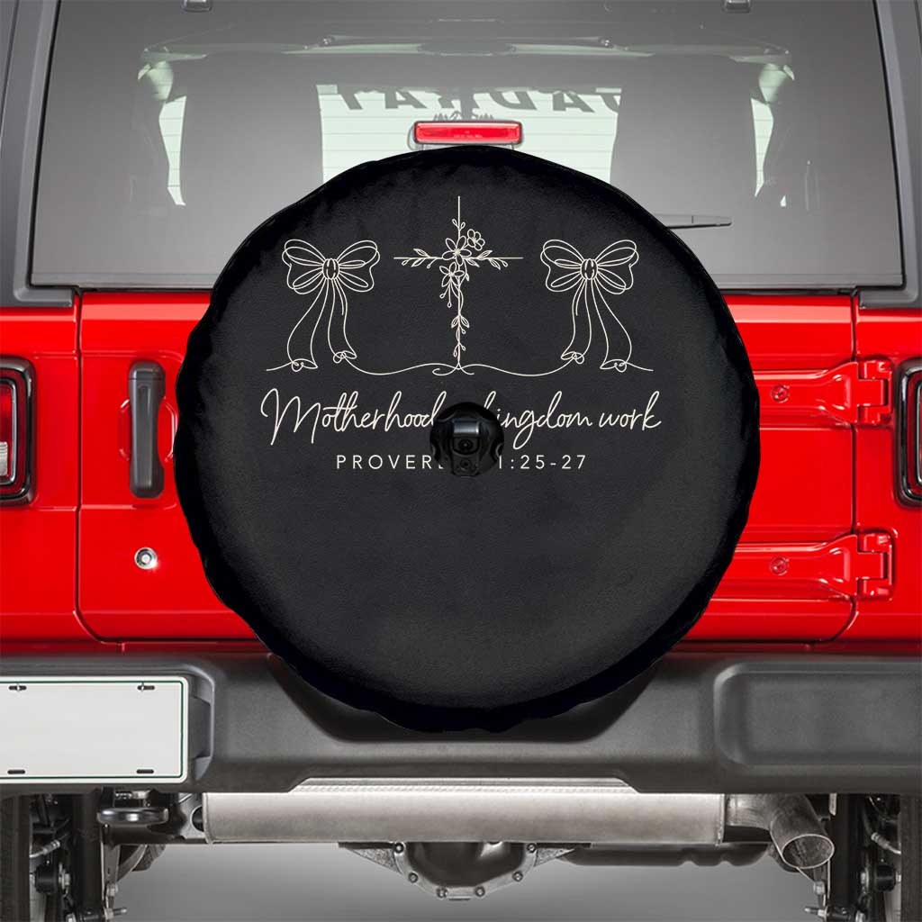 Motherhood Is Kingdom Work Spare Tire Cover Cute Christian Mom Mothers Day Coquette Bow Cross TS10 Black Print Your Wear