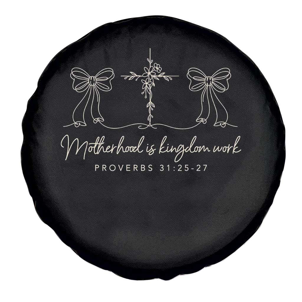 Motherhood Is Kingdom Work Spare Tire Cover Cute Christian Mom Mothers Day Coquette Bow Cross TS10 Print Your Wear